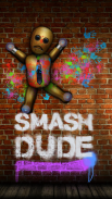 Smash Dude® - Graffiti screenshot 0