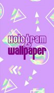 Hologram Wallpaper screenshot 1