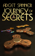 Fidget Spinner: Journey of Secrets screenshot 0