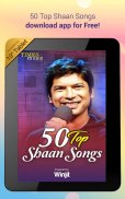 50 Top Shaan Songs screenshot 4