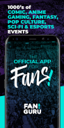 FAN GURU: Events, Conventions, Communities, Fandom screenshot 0