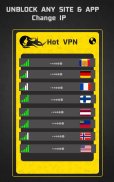 VPN Hot - HAM. Jaringan Privat VPN Gratis screenshot 2