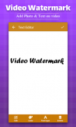 Video Watermark - Add Text, Ph screenshot 1