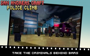 San Andreas Craft Police Climb screenshot 5