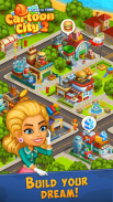 Cartoon City 2:Farm to Town.Build your home,house screenshot 0