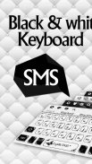 SMS Black White Keyboard screenshot 3