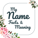My Name Facts & Meaning