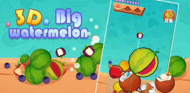 Watermelon3D-Fruit games screenshot 0