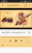 أغاني Dizzy DROS  بدون نت 2020 screenshot 1