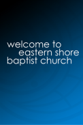 Eastern Shore Baptist Church screenshot 3