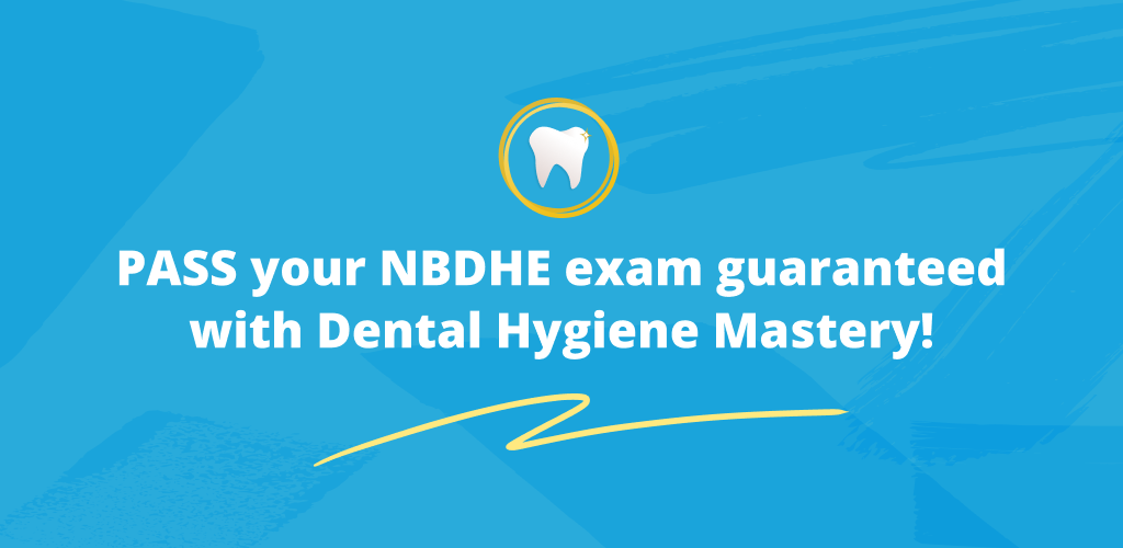 dental hygiene mastery