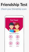 Kiểm tra tình bạn:Kiểm tra BFF screenshot 4