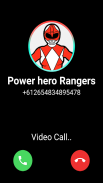 Power's Hero Rangers Video Call & Chat Simulator screenshot 2