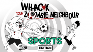 Whack Your Zombie Neighbour: 13 Killer Ways screenshot 4