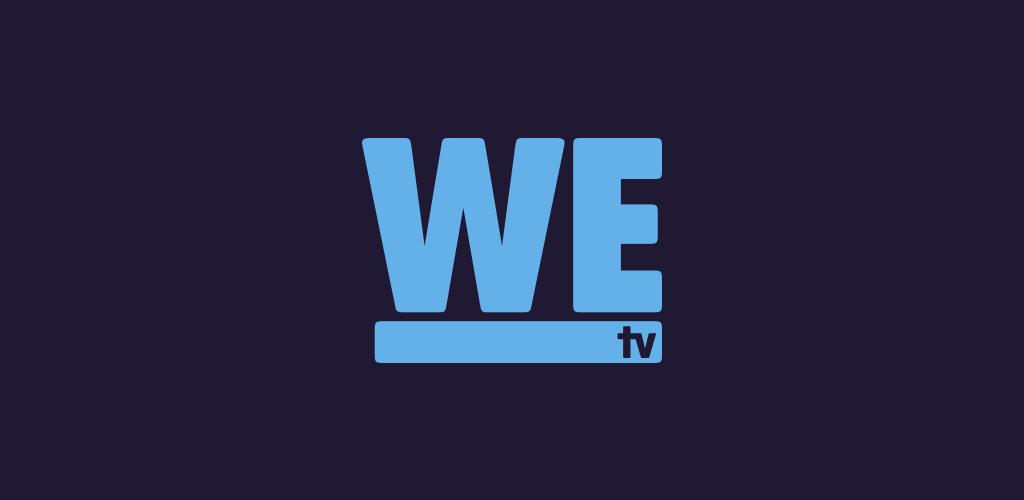 Us television. We TV приложение. ТВ we. We TV. WETV.