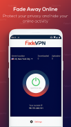 👥 Fade VPN - Unlimited, Fast, Secure VPN screenshot 0