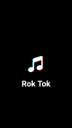 Rok Tok - App For Making Video On Social Platform screenshot 0