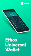 Ethos Universal Wallet screenshot 1