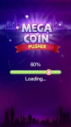 MEGA Coin Pusher screenshot 3