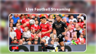 Football Live TV Streaming screenshot 2