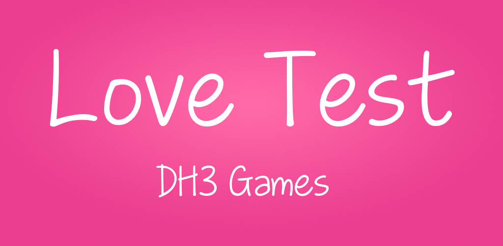 Loving test. Love Test.