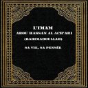 L'imam Abou Hassan Al Ach'ari