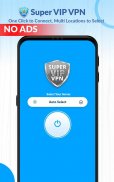 Super VIP VPN Pro - Proton Vpn Fast No Ads screenshot 2