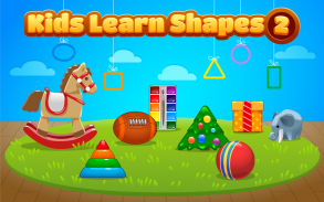 Kids Learn Shapes 2 screenshot 1