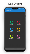 Call Divert - Forwarding screenshot 10