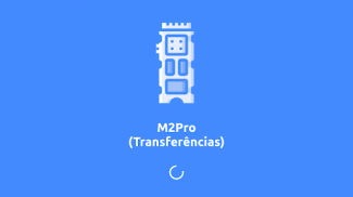 M2Pro (Transferências) screenshot 0