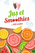 Jus & Smoothies, les recettes screenshot 5