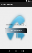 Call Forwarding  & scheduled screenshot 2