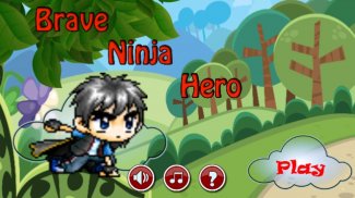 Brave Ninja Hero - Arcade Game screenshot 0