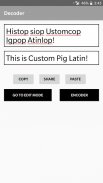 Custom Pig Latin screenshot 3