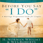 Before You Say I Do By Norman Wright screenshot 0