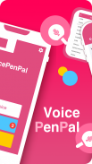 VoicePenPal – Друг по листуван screenshot 3